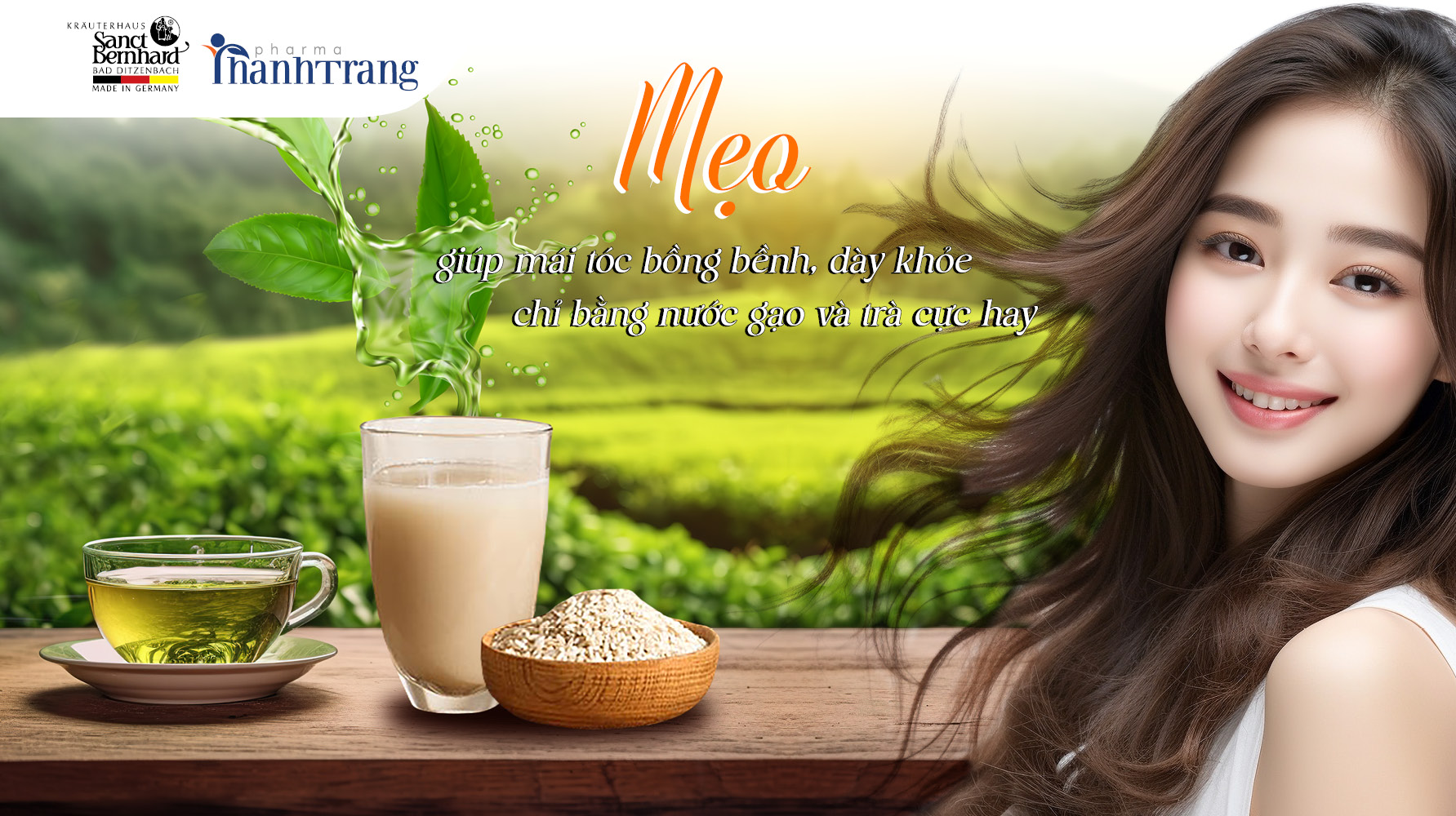 MẸO GIÚP MÁI TÓC BỒNG BỀNH, DÀY KHỎE CHỈ BẰNG NƯỚC GẠO VÀ TRÀ CỰC HAY